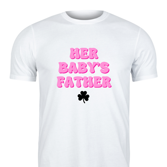 Her Baby’s Father Unisex Tee
