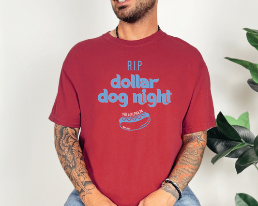 RIP Dollar Dog Night Philly Baseball Tee