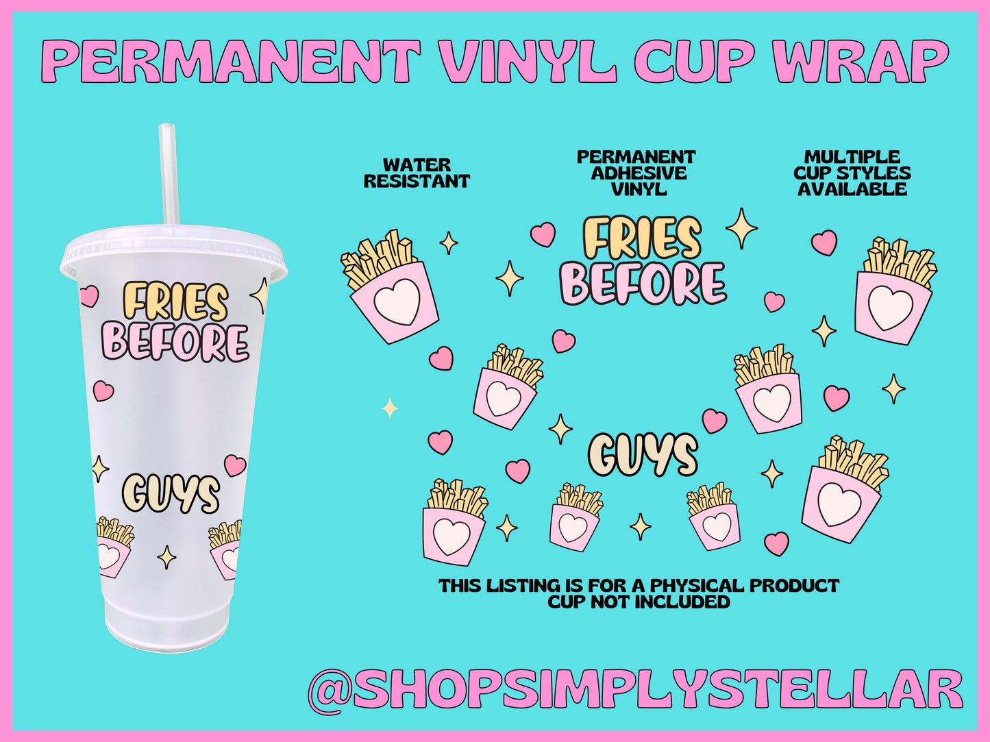 Fries Before Guys Adhesive Vinyl Wrap